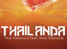 Nick Kamarera feat. Mike Diamondz – Thailanda (2010)