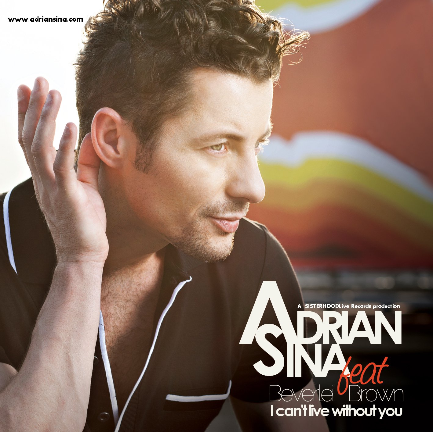 Adrian Sina feat. Beverlei Brown – I Can’t Live Without You (2011)